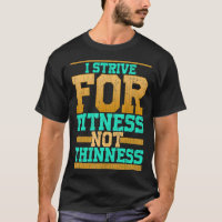 Ich strebe nach Fitness, nicht nach einem schlanke