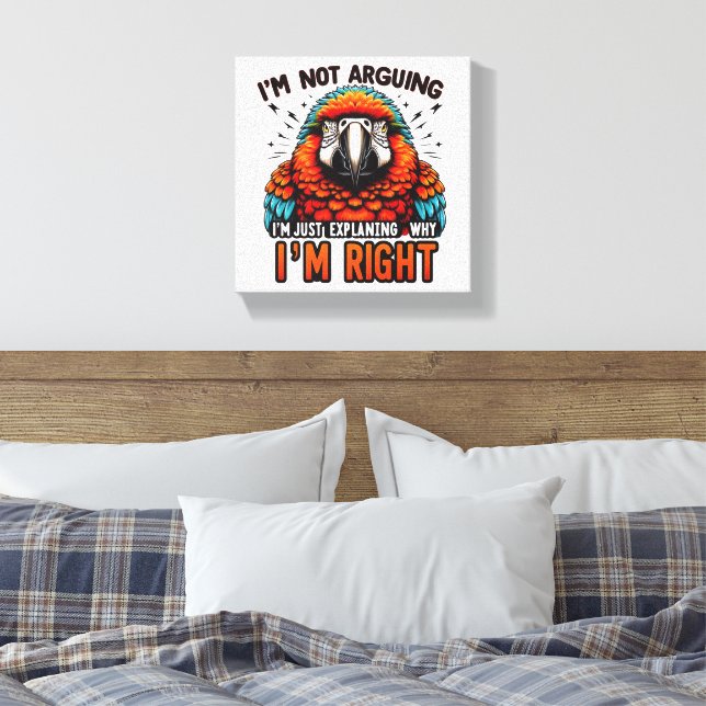 Ich streite nicht leinwanddruck (Insitu (Schlafzimmer))