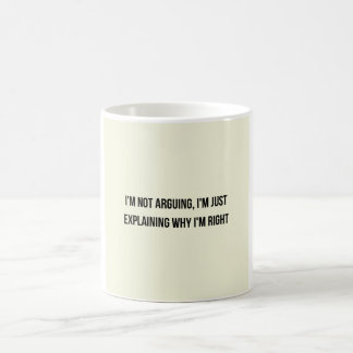 Ich Streite Nicht Lustiger Becher, Sarkastisches B Kaffeetasse