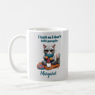 Ich Strick, also töte ich nicht Leute, die sich lu Kaffeetasse