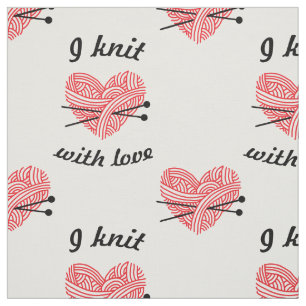 "Ich Strick mit Liebe-" Garn u. Stoff