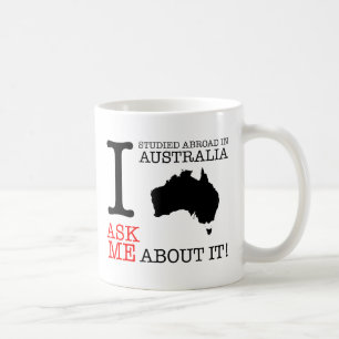 Ich studiere im Ausland in Australien-Tasse! Tasse