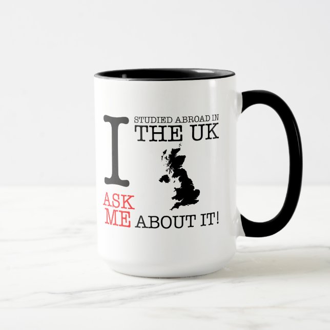 Ich studierte im Ausland in der BRITISCHEN Tasse! Tasse (Rechts)