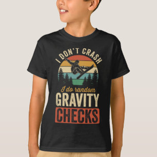 Ich stürze nicht ab, ich mache zufällige Gravity K T-Shirt