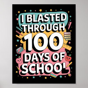 Ich stürzte durch 100 Schultage 100-Tage-Tee Poster