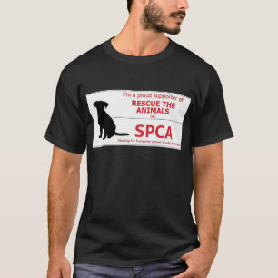 "Ich stütze das SPCA… " T-Shirt