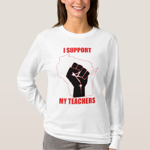 Ich stütze meine Lehrer T-Shirt