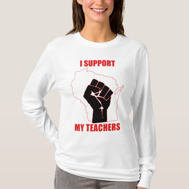 Ich stütze meine Lehrer T-Shirt (Vorderseite)