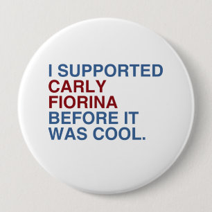 Ich stützte Carly Fiorina, bevor es cool war Button
