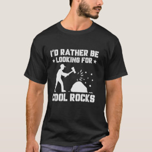 Ich suche eher nach Coolen Felsen Geologie und R T-Shirt