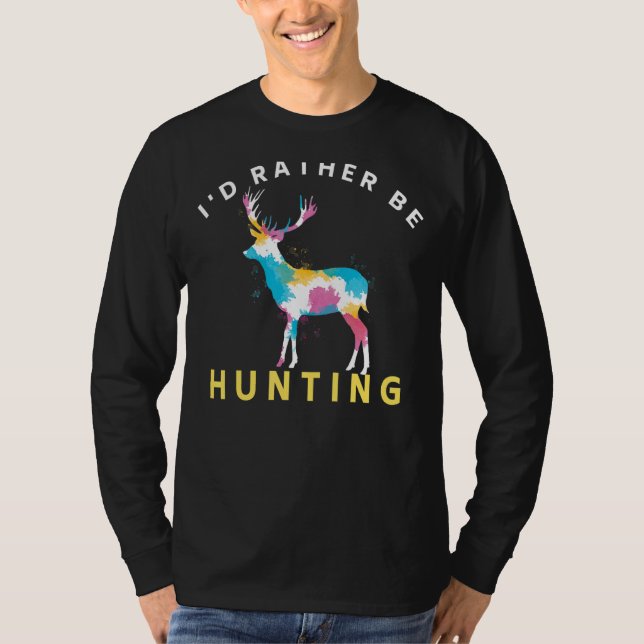 Ich suche lieber Hirschjäger T-Shirt (Vorderseite)