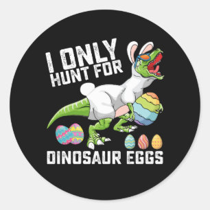 Ich suche nur nach Dinosaurier-Eiern zu Ostern bis Runder Aufkleber