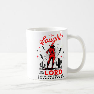Ich suchte den Herrn, und er antwortete mir Kaffeetasse