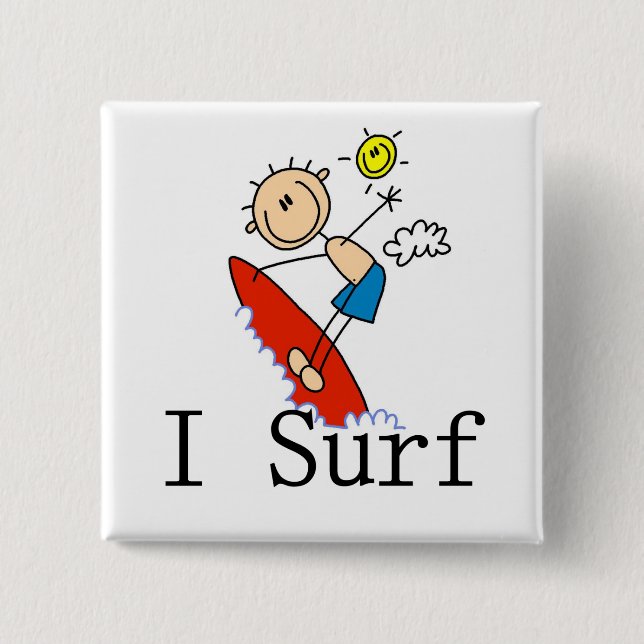 Ich surfe T-Shirts und Geschenke Button (Vorderseite)