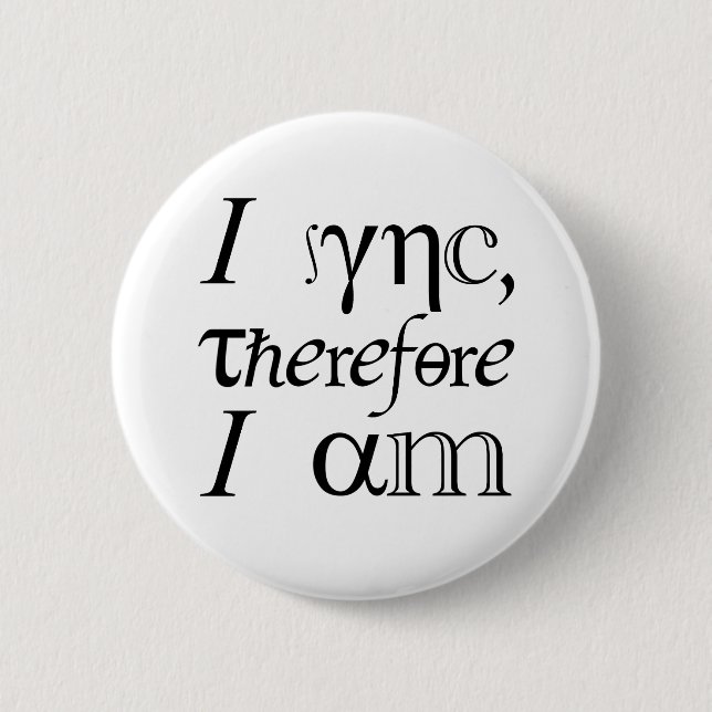 Ich synchronisiere, also bin ich! button (Vorderseite)