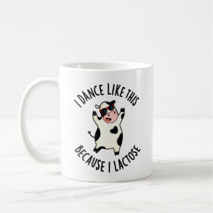 Ich tanze so, weil ich laktosewitzige Kuh Puppe Kaffeetasse