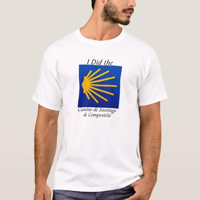 Ich tat das Camino De Santiago de Compostela mit T-Shirt (Vorderseite)