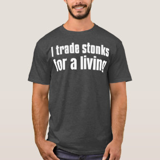 Ich tausche Steine für mein Leben ein T-Shirt