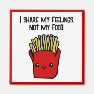 Ich teile Gefühls nicht Food Funny Kawaii Fries To Magnet