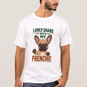 Ich teile nur mit meinem Frenchie Vintage Französi T-Shirt