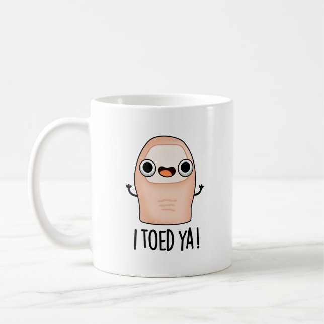 Ich Toed Ya Funny Big Toe Pun Kaffeetasse (Links)