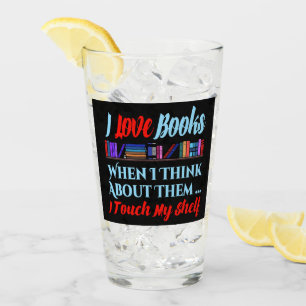 Ich Touch mein Regal buchen Lover Spaß Glas
