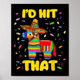 Ich traf, dass Pinata Pinata Kostüm Cinco de Mayo  Poster