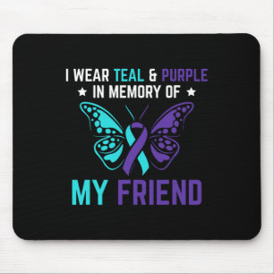 Ich trage Aquamarin Lila im Gedenken an meinen Fre Mousepad