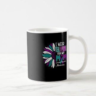 Ich trage Aquamarin und Lila für meine MAMA Suizid Kaffeetasse