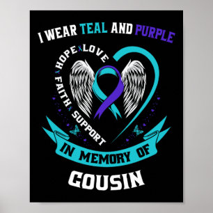 Ich trage Aquamarin und Lila für meinen Cousin Sel Poster