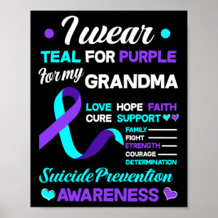 Ich trage Aquamarin und Lila für meinen Oma Suizid Poster