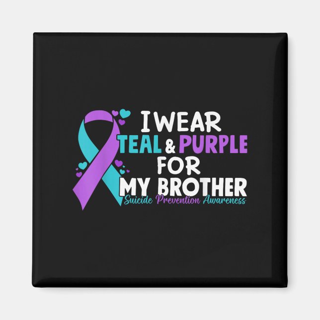 Ich trage Aquamarinen &amp; Lila für meinen Bruder Magnet (Vorne)