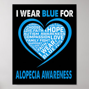 Ich trage Blau für Alopezie Awareness Glaube Hoffn Poster