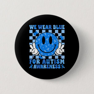 Ich trage Blau für Autismus Aufklärung Monat Männe Button