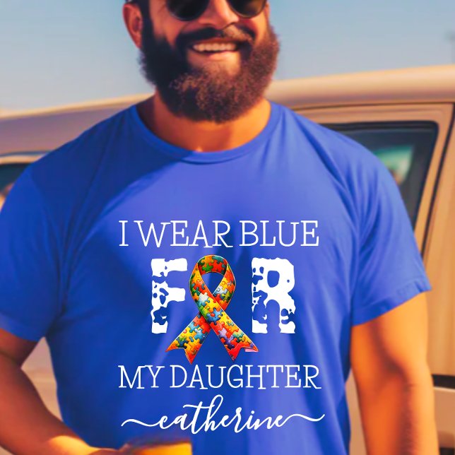 Ich trage Blau für Autismus-Bewusstsein T-Shirt (Von Creator hochgeladen)
