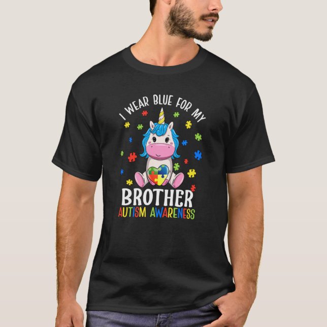 Ich trage Blau für Brüder Autismus Bewusstsein Uni T-Shirt (Vorderseite)
