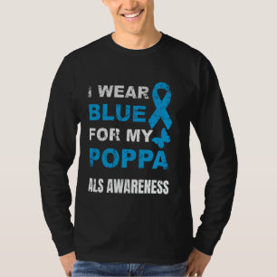 ICH TRAGE BLAU FÜR DAS ALS-BEWUSSTSEIN MEINES Vate T-Shirt