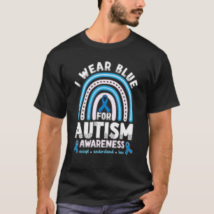 Ich trage Blau für das Autismus-Bewusstsein  Autis T-Shirt