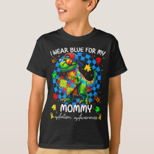 Ich trage Blau für den Stolz meiner Mami Autismus- T-Shirt