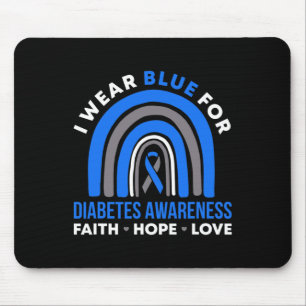 Ich trage Blau für Diabetes Awareness Glaube Hoffn Mousepad