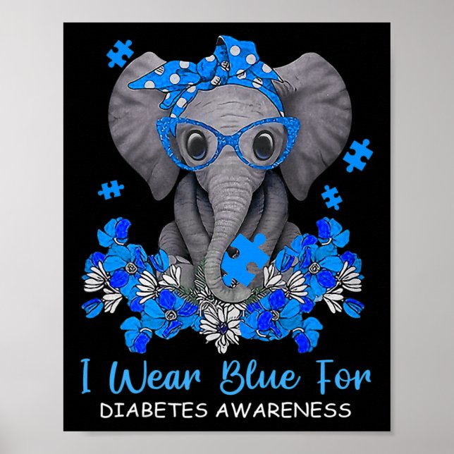 Ich trage Blau für Diabetes-Bewusstsein Elephant W Poster (Vorne)