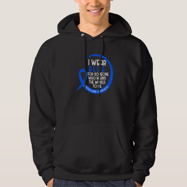 Ich trage Blau für eine Foster Care Foster Care We Hoodie (Vorderseite)