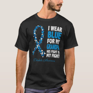 Ich trage Blau für Granndma sein Kampf ist mein Ka T-Shirt