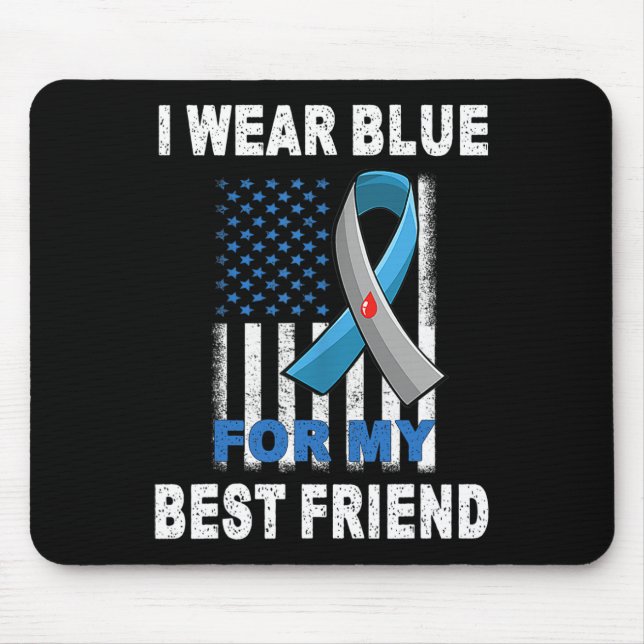 Ich trage Blau für mein bester Freund Diabetes Bew Mousepad (Vorne)