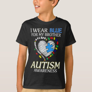Ich trage Blau für mein Bruder Autismus Awareness T-Shirt