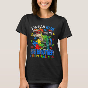 Ich trage Blau für mein großes Bruder Autismus Bew T-Shirt