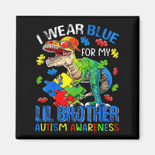 Ich trage Blau für mein Lil Brother Autismus Bewus Magnet