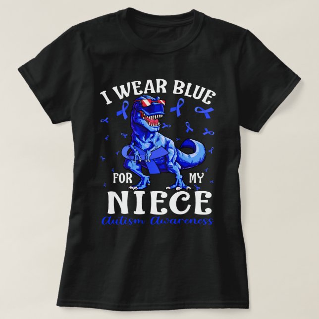 Ich trage Blau für mein NIECE Autismus Bewusstsein T-Shirt (Design vorne)