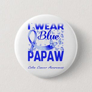 Ich trage Blau für mein Papaw Colon Krebs Bewussts Button