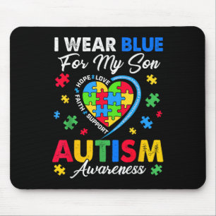 Ich trage Blau für mein Sohn Autismus Bewusstsein Mousepad